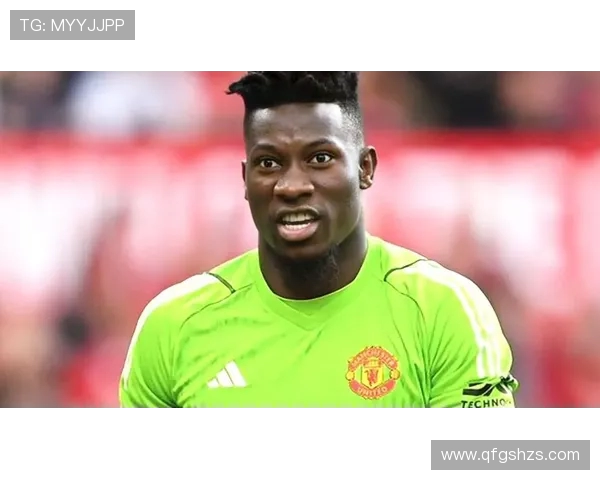 奥纳纳土超比赛中表现惊艳七次扑救零封对手媒体评分高达九点一分